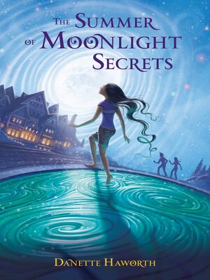 cover image of The Summer of Moonlight Secrets